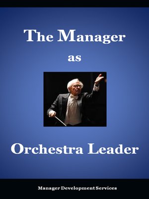 cover image of The Manager as Orchestra Leader